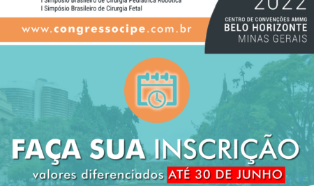 XXXVI Congresso Brasileiro de Cirurgia Pediátrica: inscrições com desconto até o dia 30 de junho